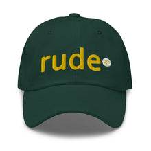 Load image into Gallery viewer, UTO IV &quot;RUDE&quot; Dad hat
