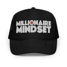 Load image into Gallery viewer, UTO IV &quot;MILLIONAIRE MINDSET&quot; FOAM TRUCKER HAT
