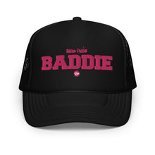 Load image into Gallery viewer, UTO IV &quot;BILLION DOLLAR BADDIE&quot; Foam trucker hat
