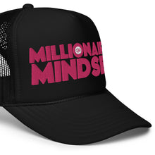 Load image into Gallery viewer, UTO IV &quot;MILLIONAIRE MINDSET&quot; FOAM TRUCKER HAT
