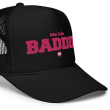 Load image into Gallery viewer, UTO IV &quot;BILLION DOLLAR BADDIE&quot; Foam trucker hat
