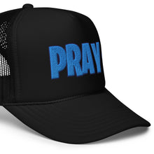 Load image into Gallery viewer, UTO IV &quot;Pray&quot; Foam Trucker Hat
