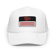 Load image into Gallery viewer, UTO IV Foam Trucker Hat
