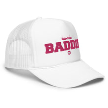 Load image into Gallery viewer, UTO IV &quot;BILLION DOLLAR BADDIE&quot; Foam trucker hat
