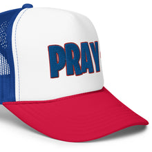 Load image into Gallery viewer, UTO IV &quot;Pray&quot; Foam Trucker Hat
