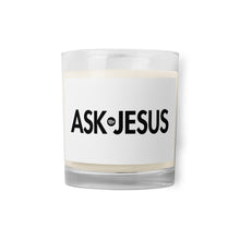 Load image into Gallery viewer, UTO IV &quot;ASK JESUS&quot; Glass Jar Soy Wax Candle
