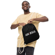 Load image into Gallery viewer, UTO IV &quot;ASK JESUS&quot; Organic Cotton Drawstring Bag
