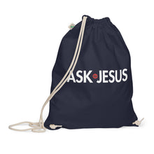 Load image into Gallery viewer, UTO IV &quot;ASK JESUS&quot; Organic Cotton Drawstring Bag
