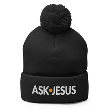 Load image into Gallery viewer, UTO IV &quot;ASK JESUS&quot; Pom-Pom Beanie
