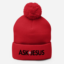 Load image into Gallery viewer, UTO IV &quot;ASK JESUS&quot; Pom-Pom Beanie
